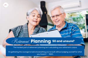 The graphic for retirement planning features a smiling senior couple looking at a binder. Text overlays read: "Retirement Planning: 50 and unsure?" alongside an inspirational quote by TBGFL.